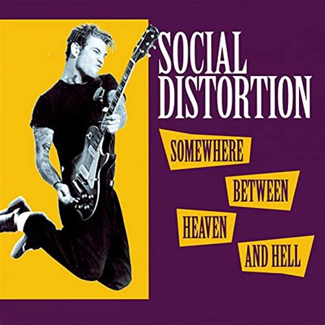 social distortion somewhere between heaven and hell songs